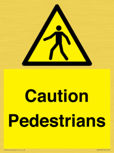 Caution Pedestrians